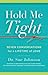 Hold Me Tight by Sue Johnson Hold Me Tight by Sue Johnson