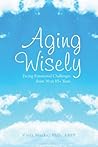 Aging Wisely: Fac...