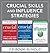 Crucial Skills and Influence Strategies