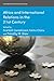 Africa and International Relations in the 21st Century (International Political Economy Series)