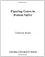 Figuring Genre in Roman Satire by Catherine Keane