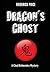 Dragon's Ghost (Chad Belmon...