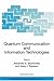 Quantum Communication and I...