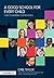 A Good School for Every Child: How to improve our schools (David Fulton Books)
