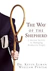 Book cover for The Way of the Shepherd: Seven Secrets to Managing Productive People
