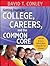 Getting Ready for College, Careers, and the Common Core by David T. Conley