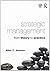 Strategic Management: From Theory to Practice