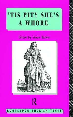 'Tis Pity She's a Whore