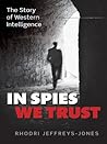 In Spies We Trust...