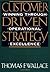Customer-Driven Strategy: W...