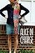 Alice in Charge