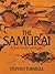 The Samurai by Stephen Turnbull
