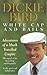 White Cap and Bails: Adventures of a much loved Umpire, the sequel to the bestselling autobiography of the legendary late cricket umpire