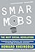 Smart Mobs by Howard Rheingold