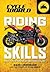 Riding Skills: Pro Tips for...