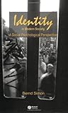 Identity in Modern Society: A Social Psychological Perspective