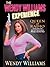 The Wendy Williams Experience by Wendy  Williams
