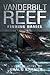 Vanderbilt Reef: Finding Da...