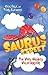 The Very Naughty Velociraptor (Saurus Street, #3)