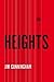 The Heights by Jim Cunningham