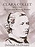 Clara Collet, 1860-1948: An Educated Working Woman (Woburn Education Series)