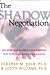 The Shadow Negotiation by Deborah M. Kolb