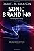 Sonic Branding: An Essentia...