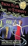 From Fear to Eternity by Michelle Rowen