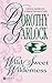Wild Sweet Wilderness by Dorothy Garlock