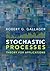 Stochastic Processes: Theory for Applications