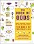 The Book of Odds: From Lightning Strikes to Love at First Sight, the Odds of Everyday Life