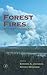 Forest Fires: Behavior and Ecological Effects
