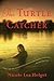 The Turtle Catcher: A Novel