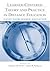 Learner-Centered Theory and Practice in Distance Education: Cases From Higher Education