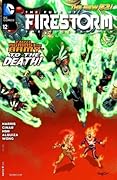 The Fury of Firestorm: The Nuclear Men #12