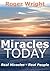 Miracles Today