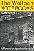 The Wolfpen Notebooks: A Record of Appalachian Life