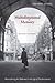 Multidirectional Memory: Remembering the Holocaust in the Age of Decolonization (Cultural Memory in the Present)