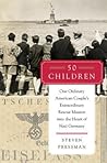 50 Children by Steven Pressman