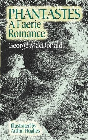 Phantastes: A Faerie Romance