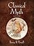 Classical Myth [with 2014 MyLiteratureLab Access Card]