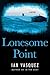 Lonesome Point: A Mystery