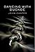 Dancing With Duende by John Canter