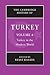 The Cambridge History of Turkey, Volume 4: Turkey in the Modern World