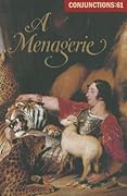 Conjunctions: 61, A Menagerie