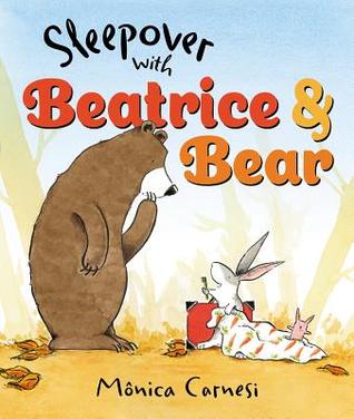 Sleepover with Beatrice and Bear (Hardcover)