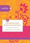 Experiencing Spiritual Revival: Renewing Your Desire for God (Women of Faith Study Guide Series)