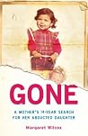 Gone: A Mother's ...