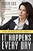 It Happens Every Day by Robin Sax