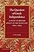 The Question of Greek Independence: A Study of British Policy in the Near East 1821 - 1833
